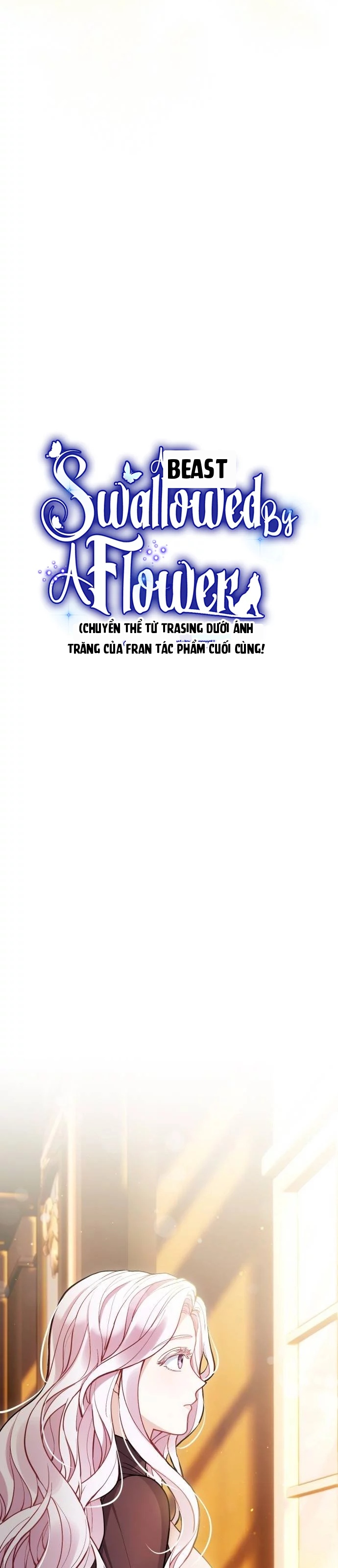 Quái Thú Bị Nuốt Chửng Bởi Một Bông Hoa Chapter 3 - 8