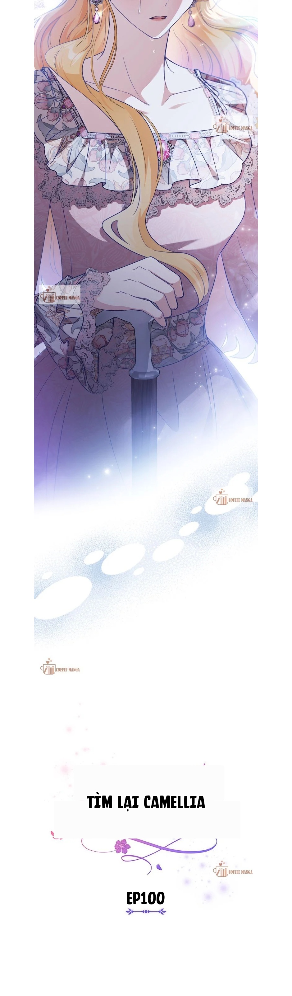Tìm Lại Camellia Chapter 100 - 12