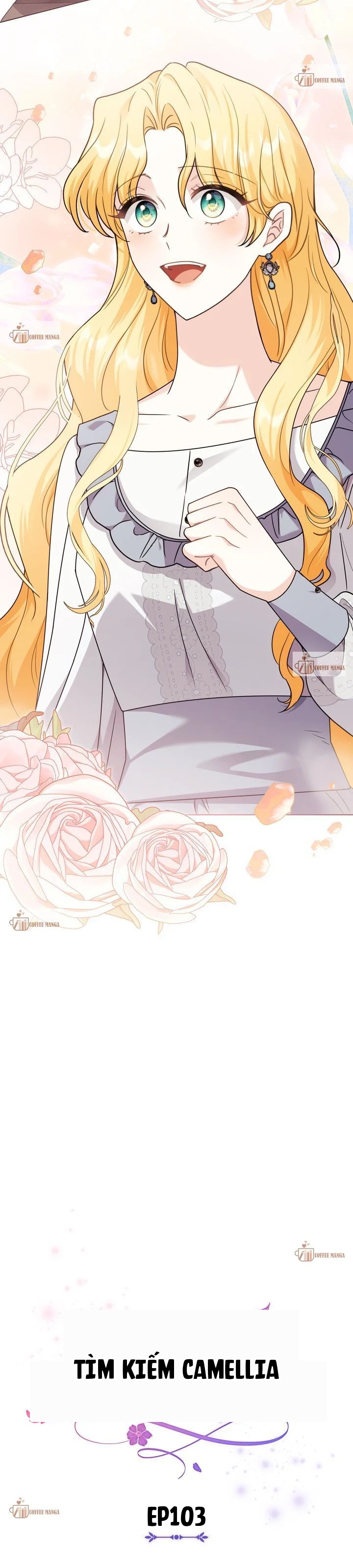 Tìm Lại Camellia Chapter 103 - 8
