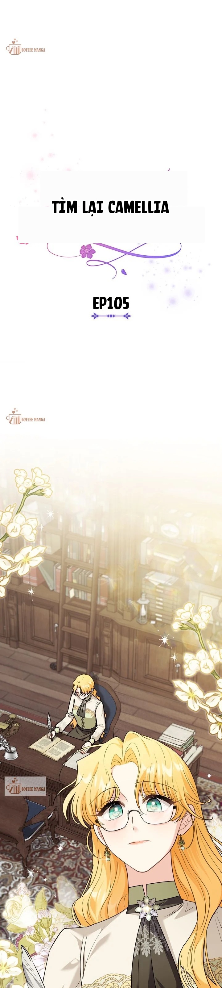 Tìm Lại Camellia Chapter 105 - 13