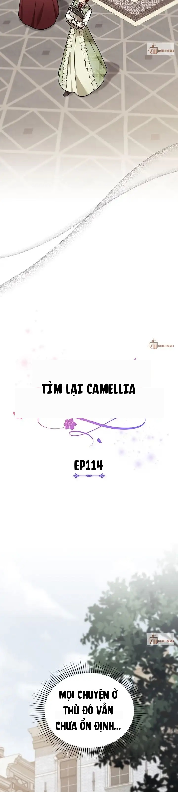 Tìm Lại Camellia Chapter 114 - 7
