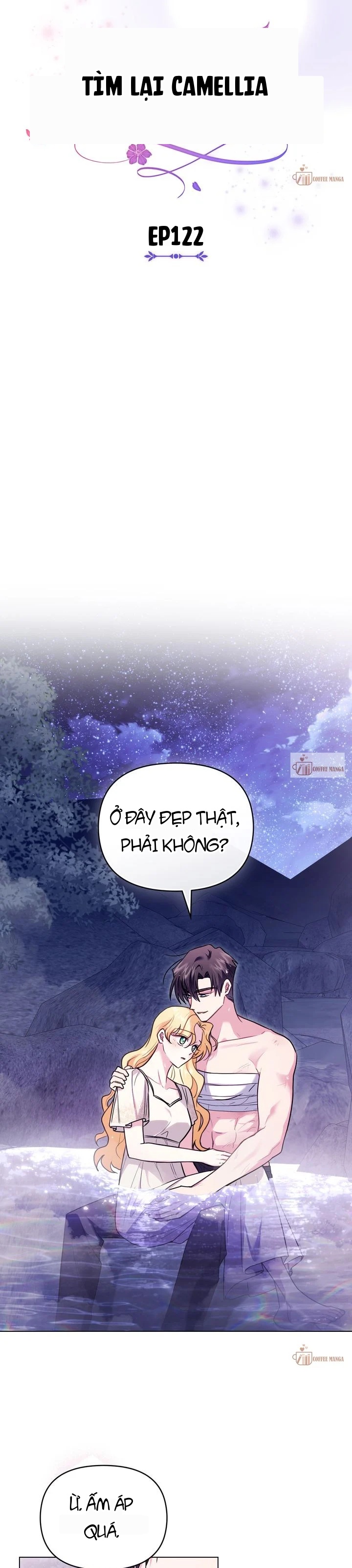 Tìm Lại Camellia Chapter 122 - 4