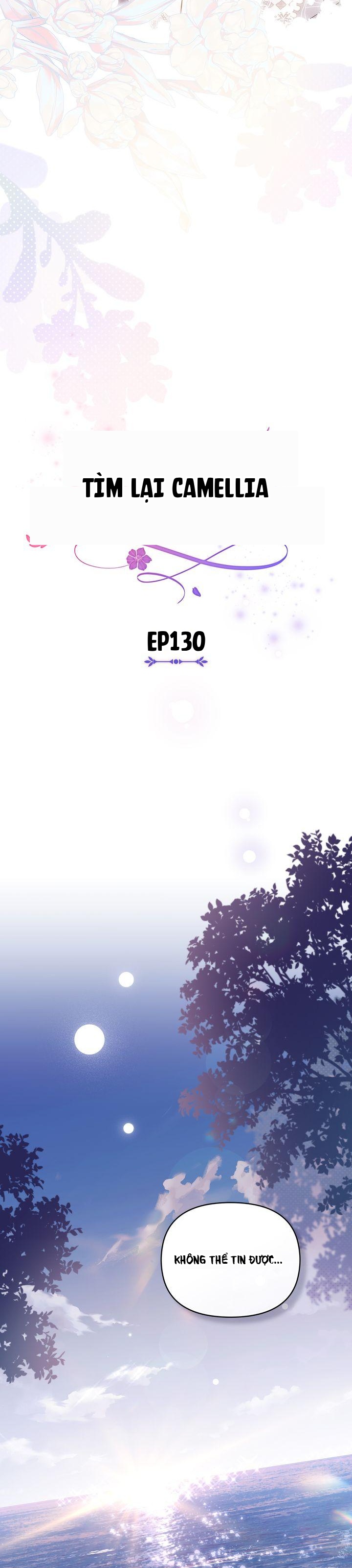 Tìm Lại Camellia Chapter 130 - 9